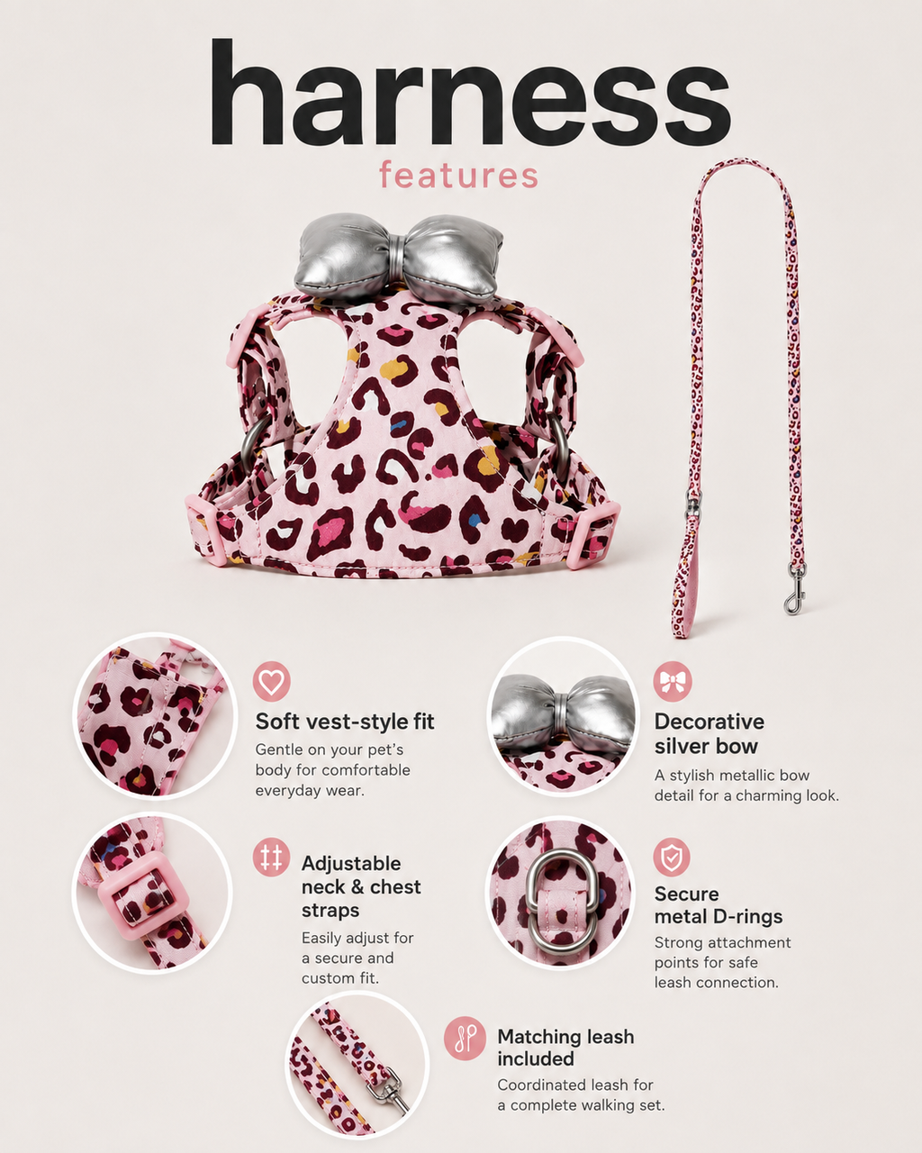 Pink leopard harness and leash features with adjustable straps, silver bow and metal D-rings