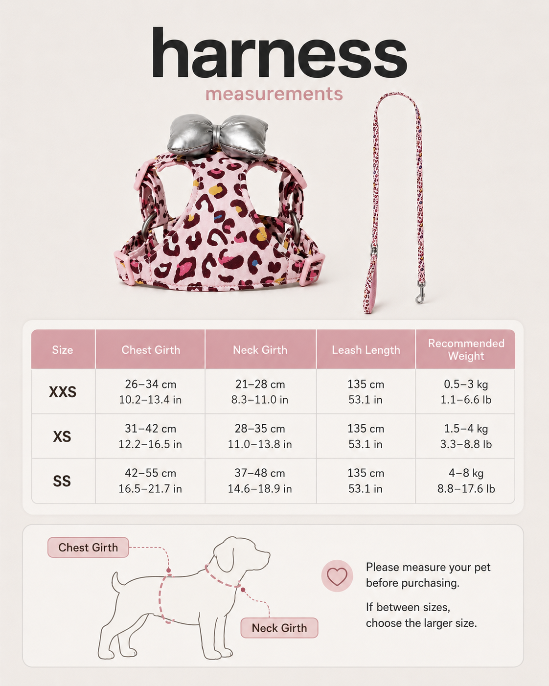 Pink leopard harness and leash size guide with chest, neck, leash length and weight measurements